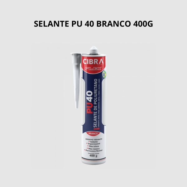 Selante Pu 40 Branco 400 Gr - Cibra