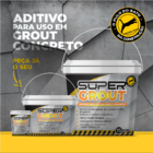 Super Grout - Aditivo Para Concreto Super Fluído Maior Durabi
