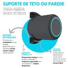 Suporte Stand De Teto E Parede Compatível Com Amazon Alexa Ec