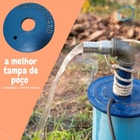 Tampa Para Poço Artesiano 4 Pol com Furo 1 pol