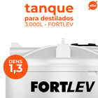 Tanque para Armazenar Destilados 3.000 Litros Fortlev