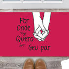 Tapete Capacho Decorativo Entrada Porta Sala Por Onde Eu For