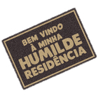 Tapete Capacho Divertido Bem Vindo À Minha Humilde Residência