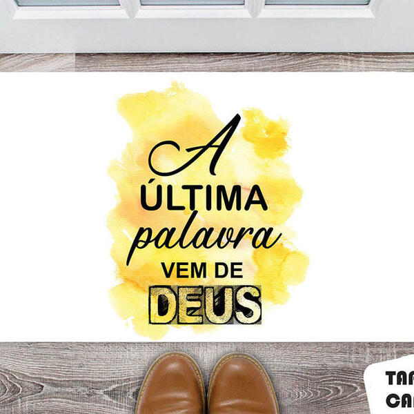Tapete Capacho Personalizado A Última Palavra Vem De Deus | Leroy Merlin