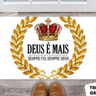 Tapete Capacho Personalizado Deus É Mais  Sempre Foi E Sempre