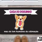 Tapete Capacho Personalizado Divertido Casa Do Doguinho