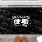 Tapete Capacho Personalizado Divertido Skate Is Not A Crime