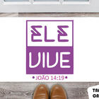 Tapete Capacho Personalizado Ele Vive