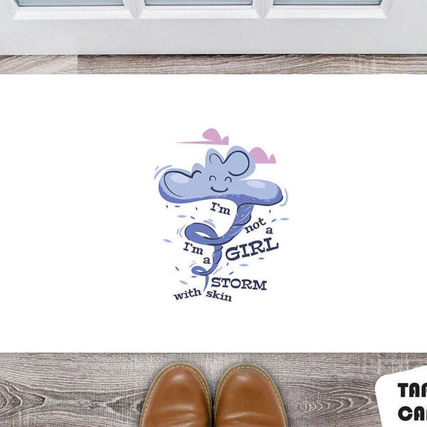 Tapete Capacho Personalizado Im Not A Girl Im Storm With Skin