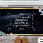 Tapete Capacho Personalizado No Meio Da Dificuldade Encontra-