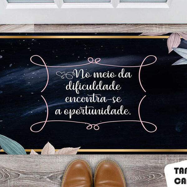Tapete Capacho Personalizado No Meio Da Dificuldade Encontra-