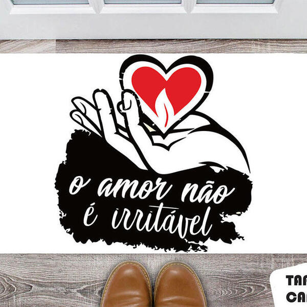 Tapete Capacho Personalizado O Amor Não É Irritavel