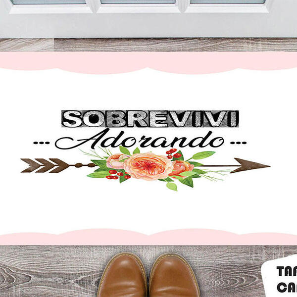 Tapete Capacho Personalizado Sobrevivi Adorando Floral