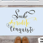Tapete Capacho Personalizado Sonhe Acredite Conquiste