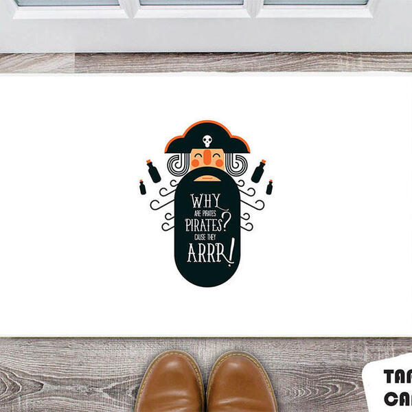 Tapete Capacho Personalizado Why Are Pirates Cause They Arrr