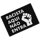 Tapete Capacho Racista Aqui Não Entra Vidas Negras Importam A