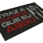 Tapete Capacho Vinil Kapazi 40x75cm - Traz A Carne Que Eu Asso