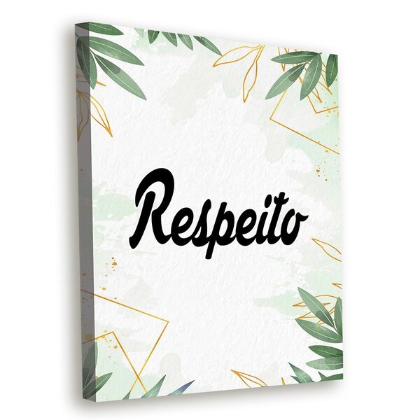 Tela Decorativa Respeito - 30x40cm