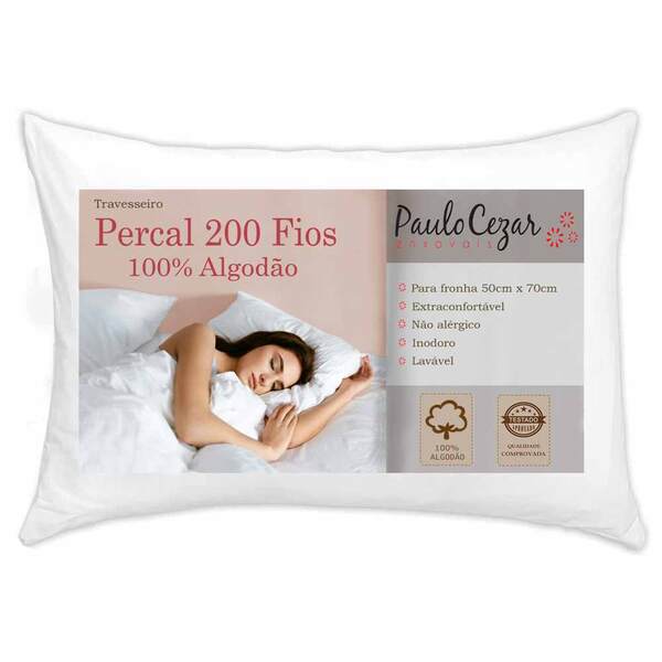 Travesseiro 100% Algodão Percal  200 Fios - Paulo Cezar Enxov