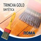 Trincha 317 Gold 3' - Roma