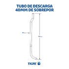 Tubo de Descarga para Caixa de Descarga 40mm Sobrepor Tigre