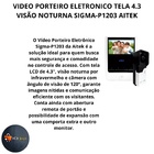Video Porteiro Eletronico Tela 4.3 Visão Noturna Sigma-p1203