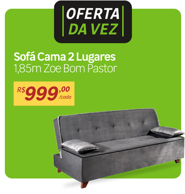 Oferta da Vez - Sofa cama