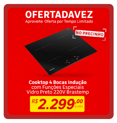 Oferta da Vez - Cooktop