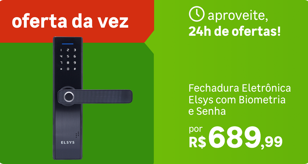 Oferta da Vez - Fechadura Elsys