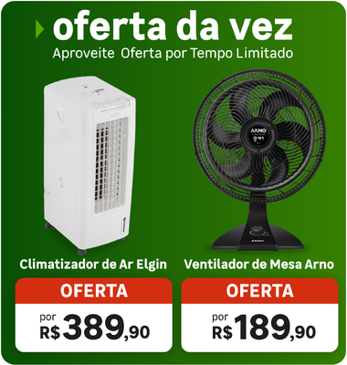Oferta da Vez - Climatizador e Ventilador