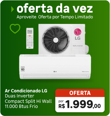 Oferta da Vez - Ar Condicionado LG