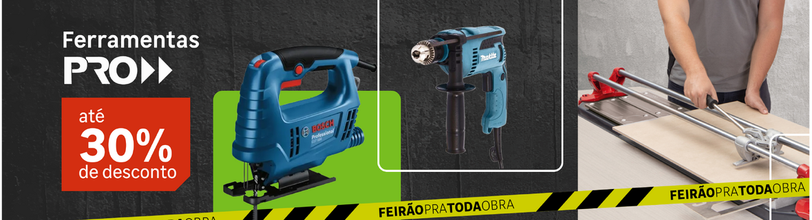 Ferramentas PRO com até 30%OFF