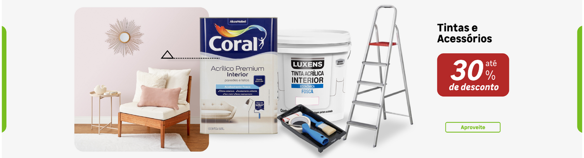 Tintas e Acessórios com até 30%OFF