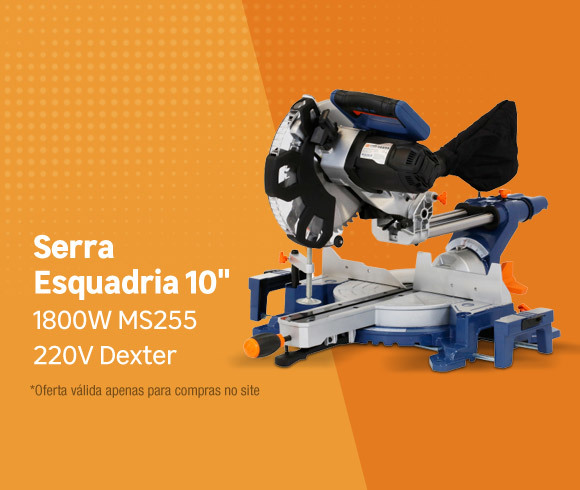 Serra Esquadria 1800W  220V Dexter